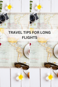 Travel Tips for Long Flights