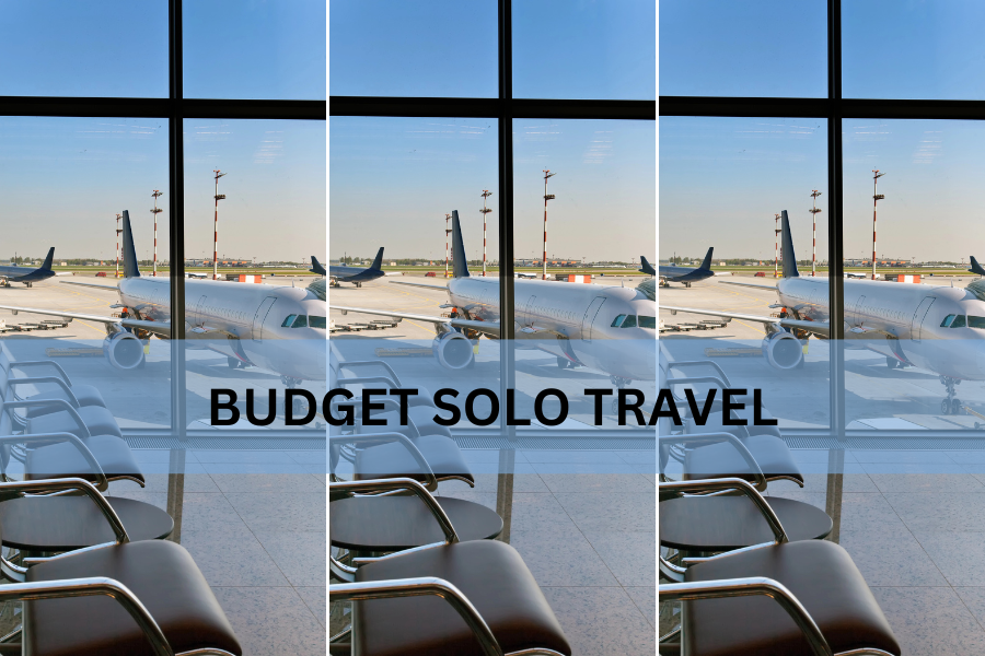 Budget Solo Travel