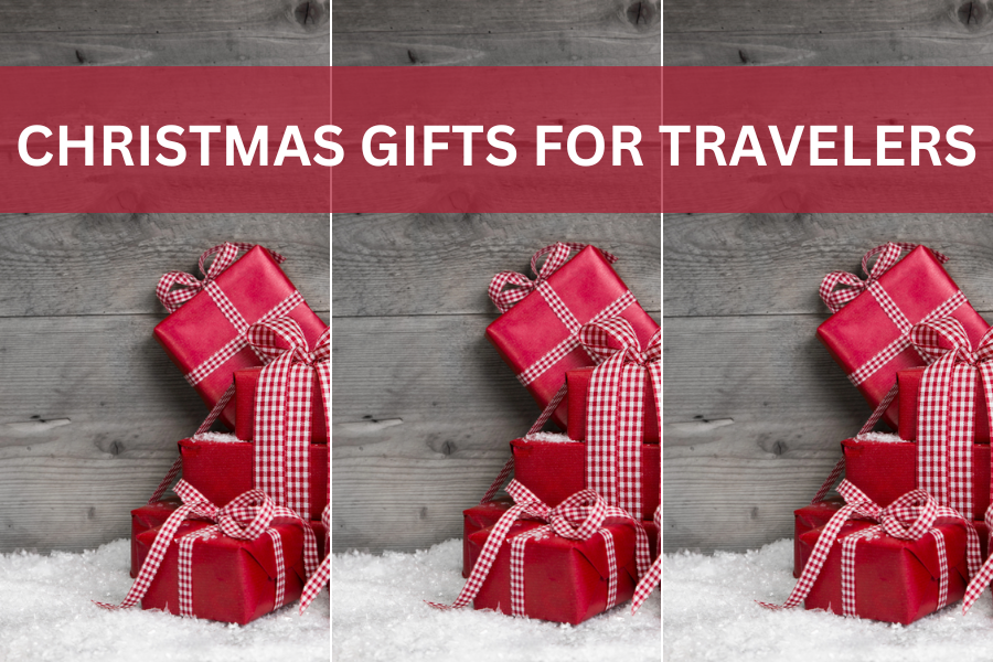 CHRISTMAS GIFTS FOR TRAVELERS